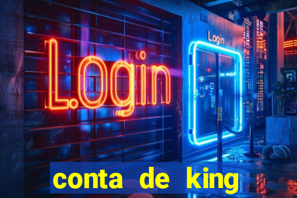 conta de king legacy gratis